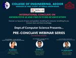 Invited Talk on 'Generative AI-Concepts and Applications' for Pre-conclave Webinar on Generative AI and the Future of Education at College of Engineering, Adoor